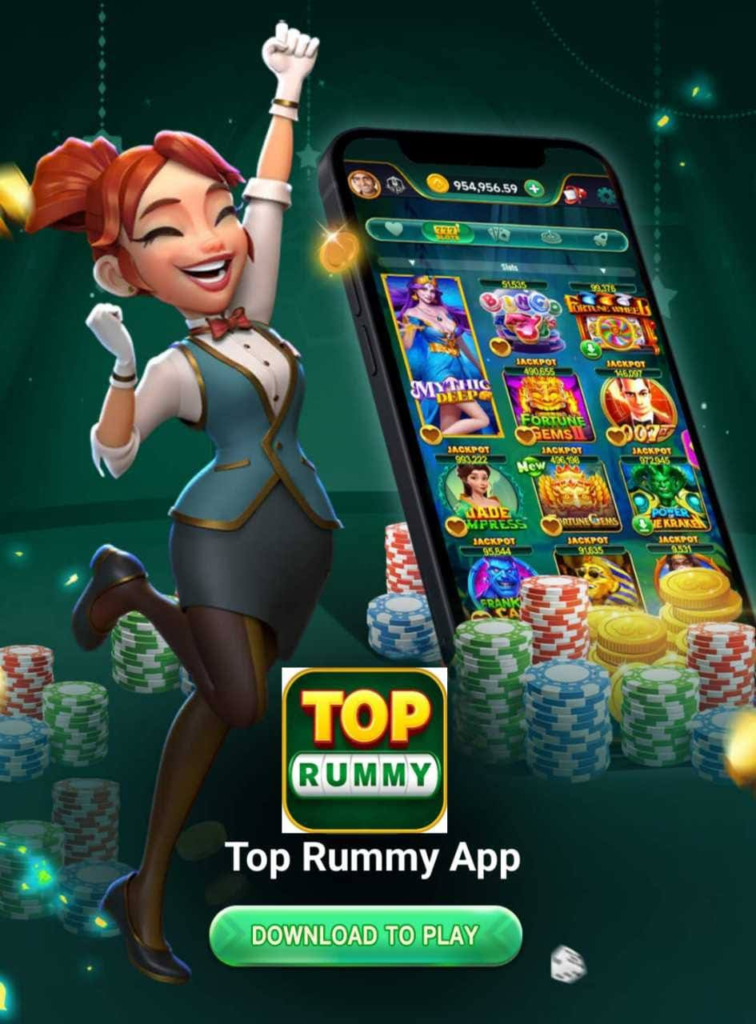 Top Rummy Apk | Download (Sinup Bonus Rs.21) Withdrawal Rs.150